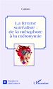 Téléchargez le livre numérique:  La femme surréaliste :