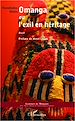 Téléchargez le livre numérique:  Omanga ou l'exil en héritage