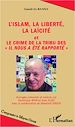 Téléchargez le livre numérique:  L'islam, la liberté, la laïcité