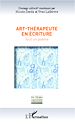 Téléchargez le livre numérique:  Art-thérapeute en écriture