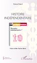 Téléchargez le livre numérique:  Histoire indépendentaire