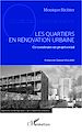 Téléchargez le livre numérique:  Les quartiers en rénovation urbaine