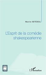 Téléchargez le livre numérique:  L'Esprit de la comédie shakespearienne