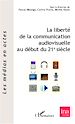 Téléchargez le livre numérique:  La liberté de la communication audiovisuelle au début du 21 e siècle