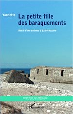 Téléchargez le livre numérique:  La petite fille des baraquements