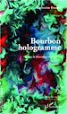 Téléchargez le livre numérique:  Bourbon hologramme