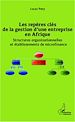 Téléchargez le livre numérique:  Les repères clés de la gestion d'une entreprise en Afrique