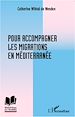 Téléchargez le livre numérique:  Pour accompagner les migrations en Méditerranée