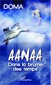 Téléchargez le livre numérique:  Aanaa
