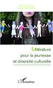 Téléchargez le livre numérique:  Littérature pour la jeunesse et diversité culturelle