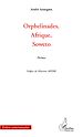 Téléchargez le livre numérique:  Orphelinades, Afrique, Soweto