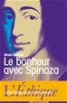 Téléchargez le livre numérique:  Le bonheur avec Spinoza