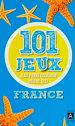 Téléchargez le livre numérique:  France : 101 jeux