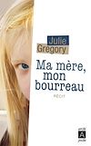 Télécharger le livre :  Ma mère, mon bourreau