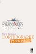 Téléchargez le livre numérique:  L'othographe et ses pièges