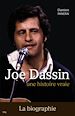 Téléchargez le livre numérique:  Joe Dassin, une histoire vraie