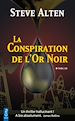 Téléchargez le livre numérique:  La Conspiration de l’Or Noir