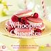 Téléchargez le livre numérique:  Whoopies & cupcakes