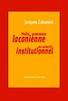 Téléchargez le livre numérique:  Petite grammaire lacanienne du collectif institutionnel