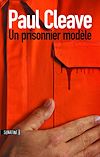 Un prisonnier modèle | CLEAVE, Paul