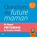 Téléchargez le livre numérique:  Questions de future maman