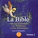 Téléchargez le livre numérique:  La Bible - Ancien testament - Les Prophètes, Livres historiques - Vol.2