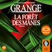 Téléchargez le livre numérique:  La forêt des Mânes