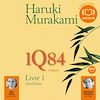 Télécharger cet ebook : 1Q84 - Livre 1