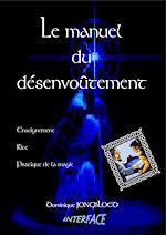 Télécharger cet ebook : Le manuel du désenvoutement