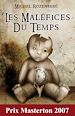 Téléchargez le livre numérique:  Les Maléfices du Temps