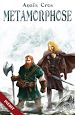 Téléchargez le livre numérique:  Métamorphose - Les Lunes de Sang - Tome 3