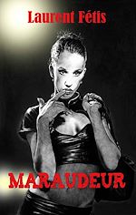 Télécharger cet ebook : Maraudeur
