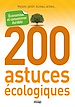 Téléchargez le livre numérique:  200 astuces écologiques : économiser et consommer durable
