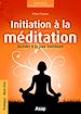 Téléchargez le livre numérique:  Initiation à la méditation : Accéder à la paix intérieur