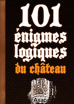 Téléchargez le livre numérique:  101 énigmes du château