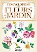 Téléchargez le livre numérique:  L'encyclopédie des fleurs du jardin