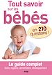 Téléchargez le livre numérique:  Tout savoir sur les bébés en 210 questions