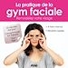 Téléchargez le livre numérique:  Gymnastique faciale : remodelez votre visage