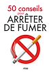 Téléchargez le livre numérique:  50 conseils pour arrêter de fumer