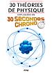 Téléchargez le livre numérique:  30 théories de physique expliquées en 30 secondes chrono