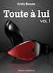 Téléchargez le livre numérique:  Toute à lui - Volume 1
