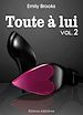 Téléchargez le livre numérique:  Toute à lui - Volume 2