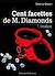 Télécharger cet ebook : Les 100 Facettes de Mr. Diamonds - Volume 7 : Irradiant