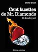 Téléchargez le livre numérique:  Les 100 Facettes de Mr. Diamonds - Volume 10 : Foudroyant