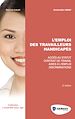 Téléchargez le livre numérique:  L'emploi des travailleurs handicapés