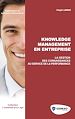 Téléchargez le livre numérique:  Knowledge Management en entreprise