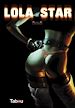Téléchargez le livre numérique:  Lola Star