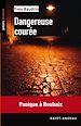 Téléchargez le livre numérique:  Dangereuse courée