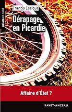 Téléchargez le livre :  Dérapage en Picardie