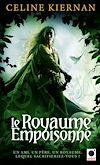 Télécharger le livre :  Le Royaume empoisonné, (Les Moorehawke*)